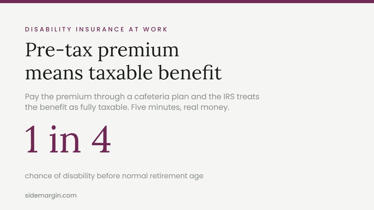 Disability insurance at work: a pre-tax premium makes the benefit fully taxable