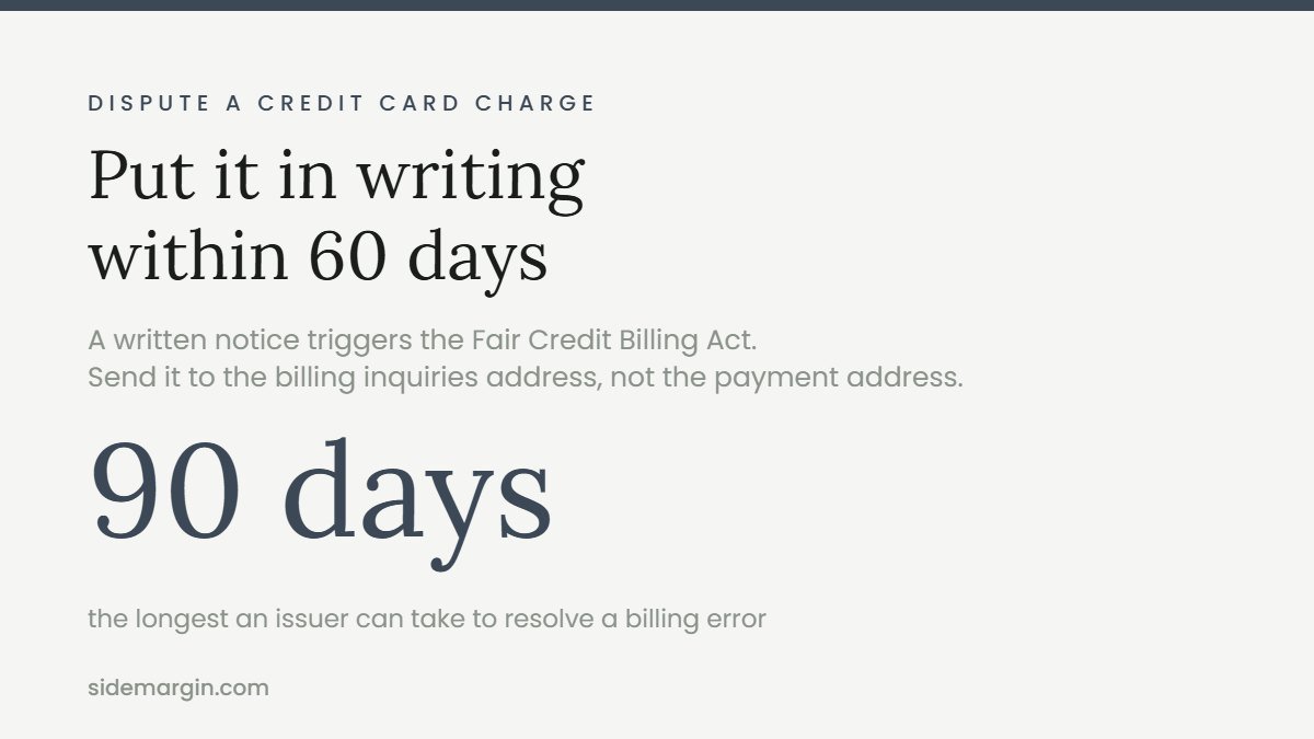 How to dispute a credit card charge: 60 day notice and 90 day deadline